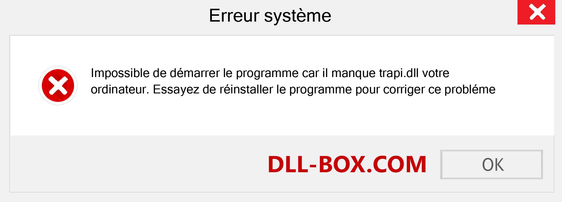 Le fichier trapi.dll est manquant ?. Télécharger pour Windows 7, 8, 10 - Correction de l'erreur manquante trapi dll sur Windows, photos, images